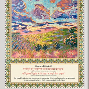 Könnte beinhalten: Ein farbenfrohes Gemälde einer Landschaft mit einem wolkenverhangenen Himmel. Das Gemälde ist in einem Holzrahmen mit einem dekorativen Rand gerahmt. Der Text im Bild lautet: "Bhagavad Gita 2.48 योगम्यः कर, करमाणसिहनं त्यस्त्वा धनञ्जय । मा दध्यसा देख्योः समो भूत्‌वा समत्वं योग उच्यते Be steadfast in the performance of your duty, O Arjan, abandoning attachment to success and failure. Such equanimity is called Yog"