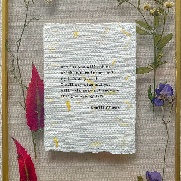 Handtyped love poem of Khalil Gibran art poetry typed on handmade artisan pressed flowers papers, inspirational qoute on vintage typewriter