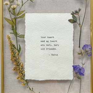 Handtyped love poem Hafiz your heart inspirational qoute art poetry typed on handmade artisan pressed flowers papers, on vintage typewriter