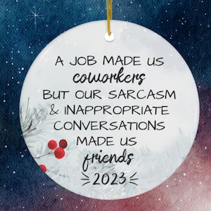 Coworker Christmas Gift Work Bestie Work Friend Ornament Office Exchange Gift Coworker Funny Christmas Ornament For Coworkers  Co worker