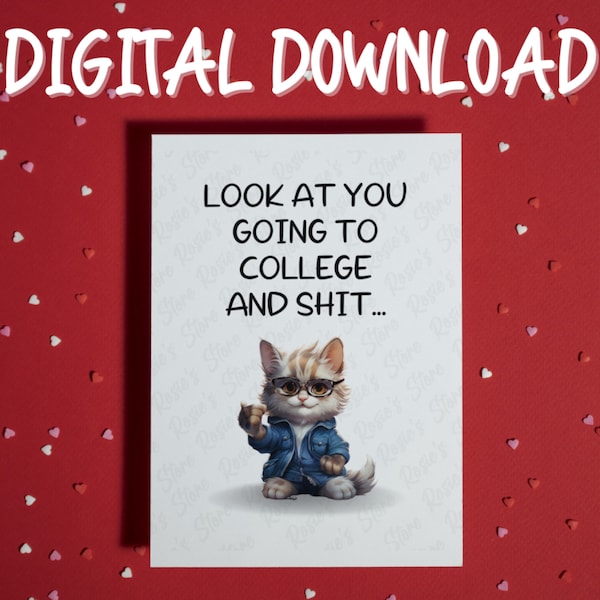 College Gift • Printable Card • Digital Download • College Card • Going to College • Humorous Card • Off to College • To College Going Away