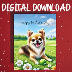 Carte imprimable Fête des pères en téléchargement numérique Chihuahua, amoureux des animaux de compagnie, cartes illustrées pour papa, père chien, papa, idées cadeaux pour lui
