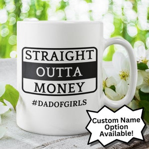 Personalized Father&#39;s Day Gift for Dad Daddy Funny Mug From Daughters Custom Dad Mug Dad of Girls Papa Gift Birthday Christmas Father Gift