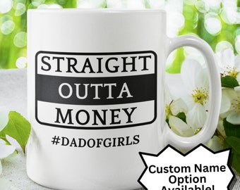 Personalized Father's Day Gift for Dad Daddy Funny Mug From Daughters Custom Dad Mug Dad of Girls Papa Gift Birthday Christmas Father Gift