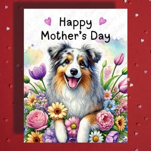 Tarjeta de felicitación del Día de la Madre Perro Pastor Australiano Amante de las Mascotas Tarjetas Ilustradas para Mamá Madre Perro Mamá Bono Mamá Madrastra Ideas de Regalos Ella