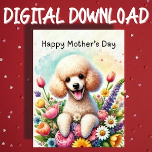 Cartão para impressão de dia das mães, download digital, poodle, cachorro, amante de animais, cartões ilustrados para mãe, mãe, cachorro, mamãe, ideias de presentes para ela