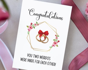 Funny Wedding Card • Congratulations Weirdos (Digital Download, Printable PNG, PDF Files)