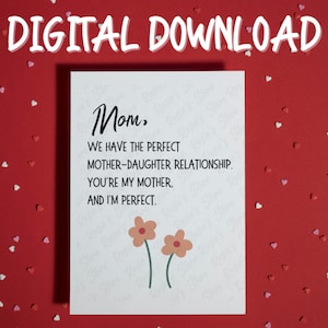 Lustiges Geschenk für Mama Mutter Tochter Digitaler Download Druckbare Karte für Mama Muttertag von Tochter Geburtstag Weihnachtskarte von Kind