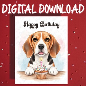Birthday Printable Card Beagle Dog Pet Lover Illustrated Cards Happy Birthday Gift Ideas for Her Him Friend Digital Download