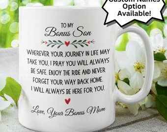 Gift for Bonus Son Stepson Wherever your journey Coffee Mug for Him Birthday Graduation Christmas Gift From Bonus Mom Stepmom Coffee Cup