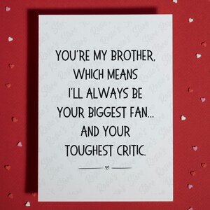 Tarjeta para hermano Eres mi hermano Tarjeta de felicitación Pequeño o Gran Hermano Tarjeta de cumpleaños sarcástica para hermano De Hermano Hermana Mejor Hermano