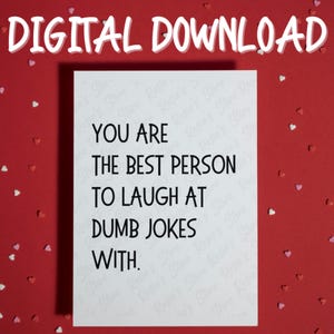 Printable Card for Best Friend Girlfriend Boyfriend Husband Wife Digital Download Friendship Gift Ideas Birthday Christmas Valentine's Day