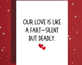 Funny Love Card Our Love Is Like A Fart Romantic Joke Card For Partner