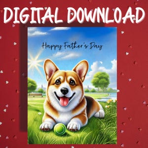 Carte imprimable Fête des pères en téléchargement numérique Welsh Corgi Dog, amoureux des animaux de compagnie, cartes illustrées pour papa, père chien, papa, idées cadeaux pour lui