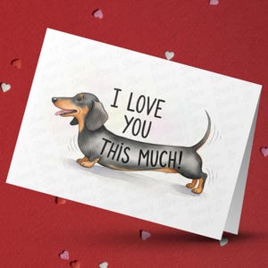 Ich liebe dich Gruß kundenspezifische Karte Dackel Hundeliebhaber alles Gute zum Geburtstag Jahrestag Valentinstag Weihnachtsgeschenk Ideen für ihn sie