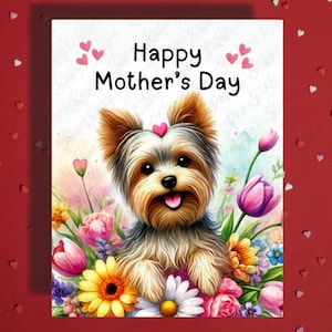 Tarjeta de felicitación del Día de la Madre Perro Yorkie Yorkshire Terrier Amante de las mascotas Tarjetas ilustradas para mamá Madre Mamá Bono Mamá Madrastra Ideas de regalos Ella