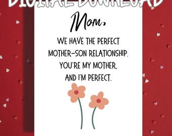 Funny Mother Son Printable Card Im Perfect Mom Humor Digital Download