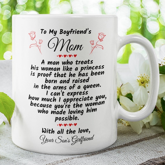 Gift For Boyfriend's Mom, Coffee Mug: A Man Who Treats His Woman