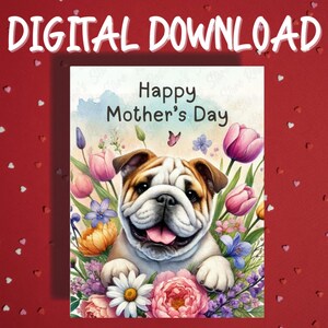 Cartão para impressão de dia das mães, download digital, Bulldog Dog Pet Lover, cartões ilustrados para mãe, mãe, cachorro, mamãe, ideias de presentes para ela