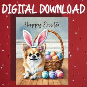 Cartão de Feliz Páscoa para Imprimir Download Digital Chihuahua Cachorro Amante de Animais Cartões Ilustrados para Família Ele Ela Presente de Páscoa Decoração