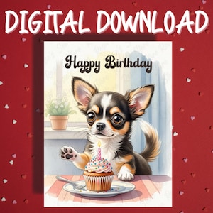 Geburtstagskarte druckbare Chihuahua Hund Haustierliebhaber illustrierte Karten alles Gute zum Geburtstag Geschenkideen für sie und ihn Freund Digitaler Download