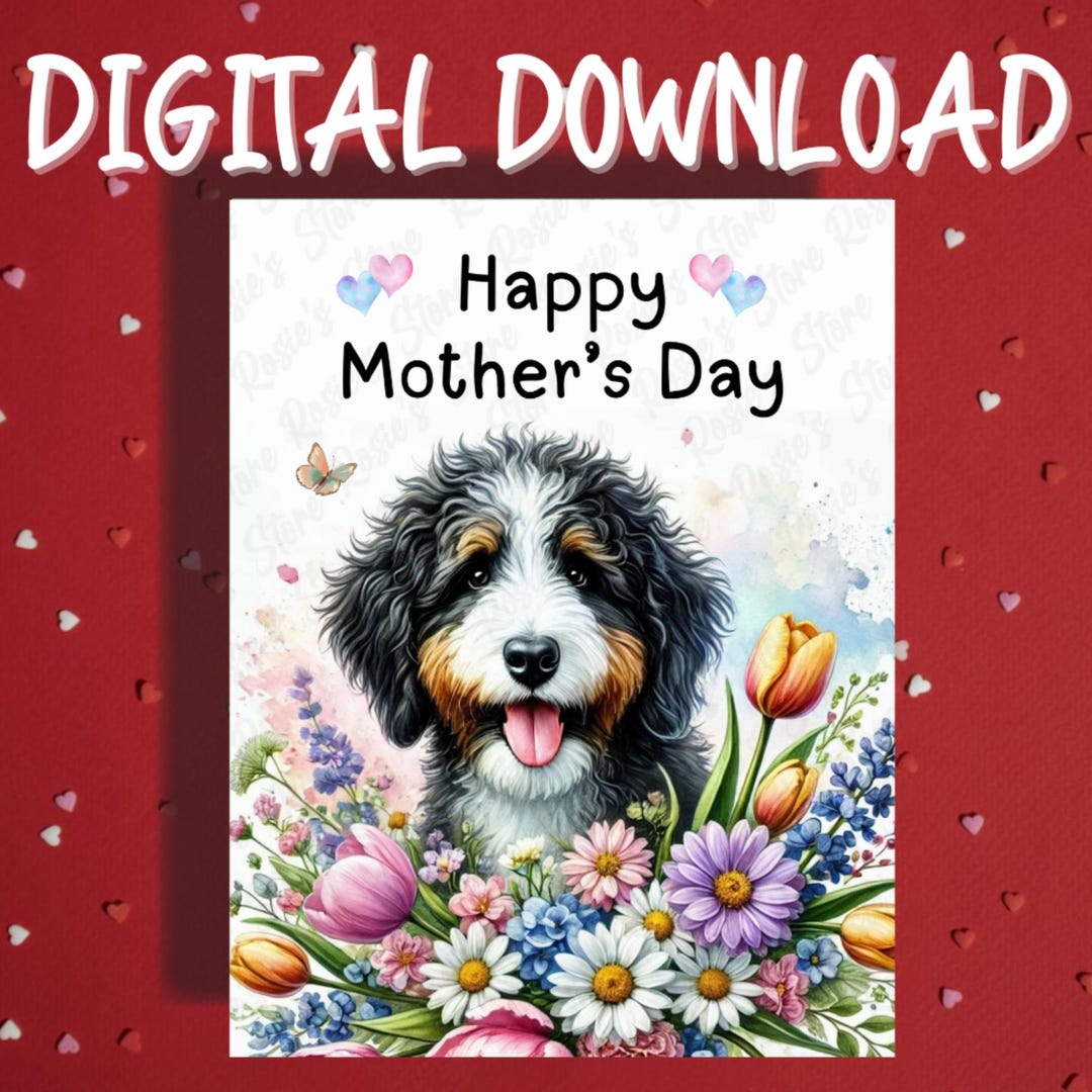 Mother's Day Printable Card Digital Download Bernedoodle Dog Pet Lover ...