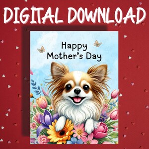 Cartão para impressão de dia das mães Download digital Chihuahua Dog Pet Lover Cartões ilustrados para mãe Mãe Cachorro Mama Ideias para presentes para ela
