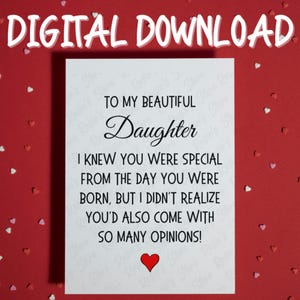 Dochter Cadeau van mama of papa Grappige afdrukbare kaart voor dochter Digitale download Verjaardag Kerstmis College afstuderen huwelijkscadeau-ideeën