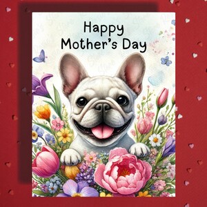 Mother's Day Greeting Card French Bulldog Dog Pet Lover Illustrated Cards for Mom Mother Dog Mama Bonus Mom Stepmother Gift Ideas Her