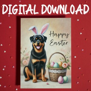 Cartão de Feliz Páscoa para Imprimir Download Digital Rottweiler Cachorro Amante de Animais Cartões Ilustrados para Família Ele Ela Presente de Páscoa Decoração