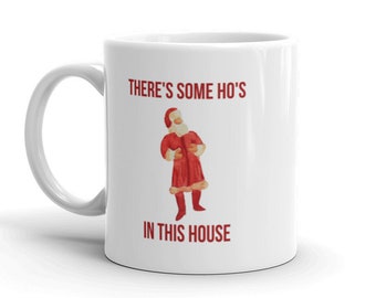 Ho's in this House Mug | Funny Christmas Mug | Cardi B WAP Mug | Christmas | Ceramic Mug | Christmas Gift