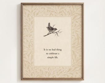It Is No Bad Thing to Celebrate a Simple Life Quote Printable, Vintage Nature Literary Wall Art, Cottage Decor, Mom Gift, Digital Download