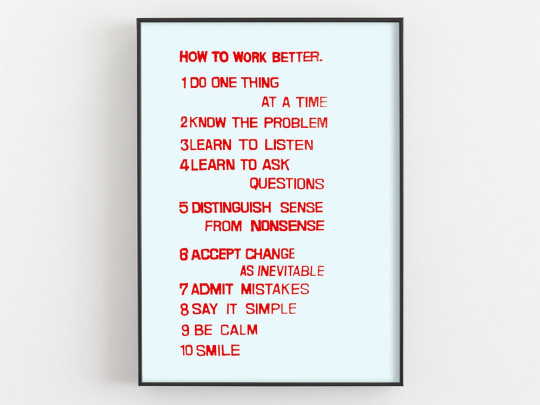 How to Work Better by Peter Fischli and David Weiss Print, Work