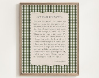 For What It’s Worth Quote Printable, Inspirational Print, Green Gingham Wall Art, Vintage Literary Decor, Courage To Start Over Gift