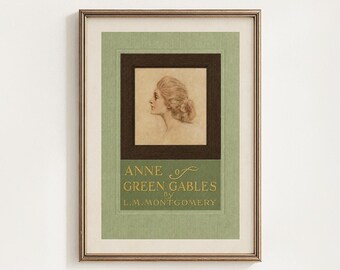 Anne Of Green Gables Printable, L M Montgomery Vintage Book Cover Wall Art, Classic Literature Decor, Reader Teacher Gift, Digital Download