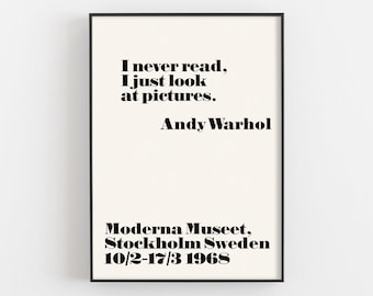 I Never Read I Just Look at Pictures Quote Poster, Andy Warhol Typography Print, Contemporary Minimalist Decor, Scandinavian Wall Art, Gifts