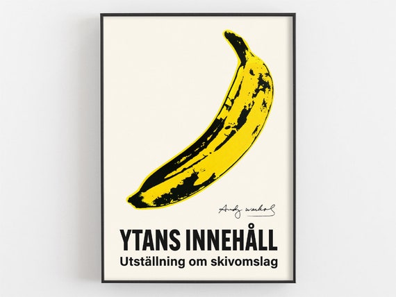 Warhol Banana Print, Velvet Underground Nico Album Record Artwork, Ytans  Innehåll, Andy Warhol Exhibition Museum Poster Music Pop Art - Etsy UK