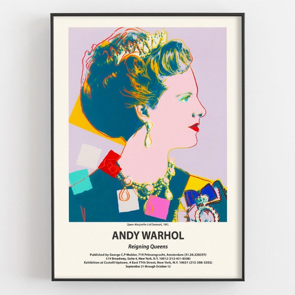 Queen Margrethe II of Denmark, Pop Art By Andy Warhol, Reigning Queens Exhibition Poster, Her Majesty Portrait Print, Royal Wall Decor