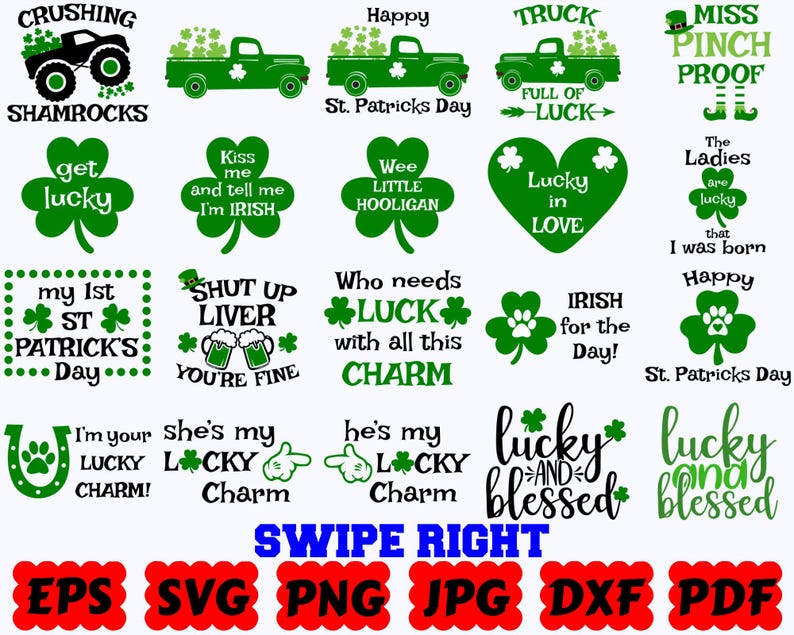 May include: A collection of twenty digital graphic designs featuring St. Patrick's Day themes, including green shamrocks, trucks, hearts, and text phrases like Crushing Shamrocks, Lucky in Love, and Lucky and Blessed, with file formats listed at the bottom.