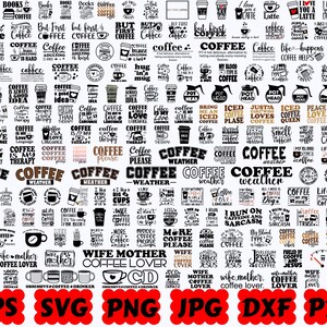May include: A collection of black and white digital graphic designs featuring various coffee-themed phrases and illustrations, including text like but first coffee, coffee is my love language, and wife mother coffee lover, arranged in a grid.