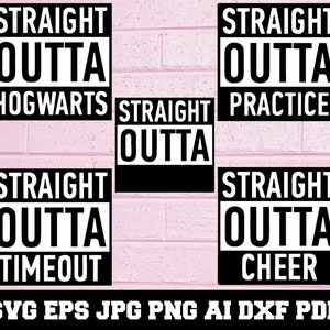 Straight Outta SVG- Straight Outta Silhouette- Straight Outta Bundle SVG- Straight Outta Clipart- Straight Outta Cut File- Instant Download