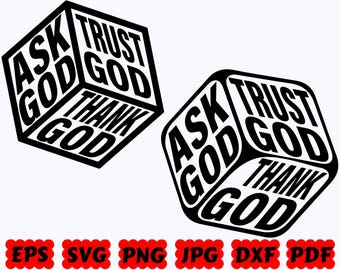 Pide a Dios, confía en Dios, agradece a Dios SVG / Dios SVG / Jesús SVG / Cristiano SVG / Religioso SVG / Archivos de corte para Cricut y Silhouette / SVG EPS DXF PNG