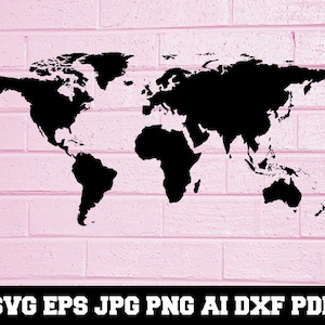 World Map SVG - World Map Silhouette - World Map Clipart - World Map Cut File - Map SVG - World SVG - Map Silhouette - Instant Download