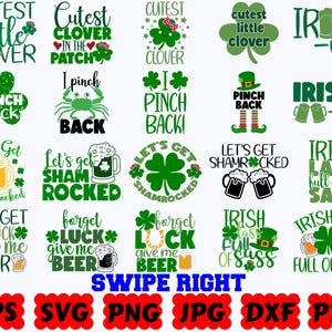 May include: A collection of twenty St. Patrick's Day themed digital graphic designs featuring green shamrocks, beer mugs, and text phrases like Cutest Little Clover, I Pinch Back, Let's Get Shamrocked, Forget Luck Give Me Beer, and Irish Lass Full of Sass.