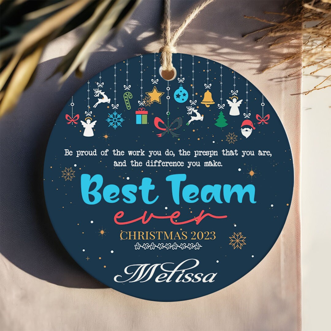 Custom Coworker Ornament, Best Team Ever Ornament, Employee Ornament