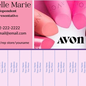 May include: A pink and purple business card with the text "Rayelle Marie, Independent Representative, 222-222-2222, YourEmail@email.com, Avon.com/rep store/youname" and the word "Avon" in bold black letters. The background of the card is a pink and purple gradient. The card is decorated with images of lipstick tubes in various shades of pink and purple.