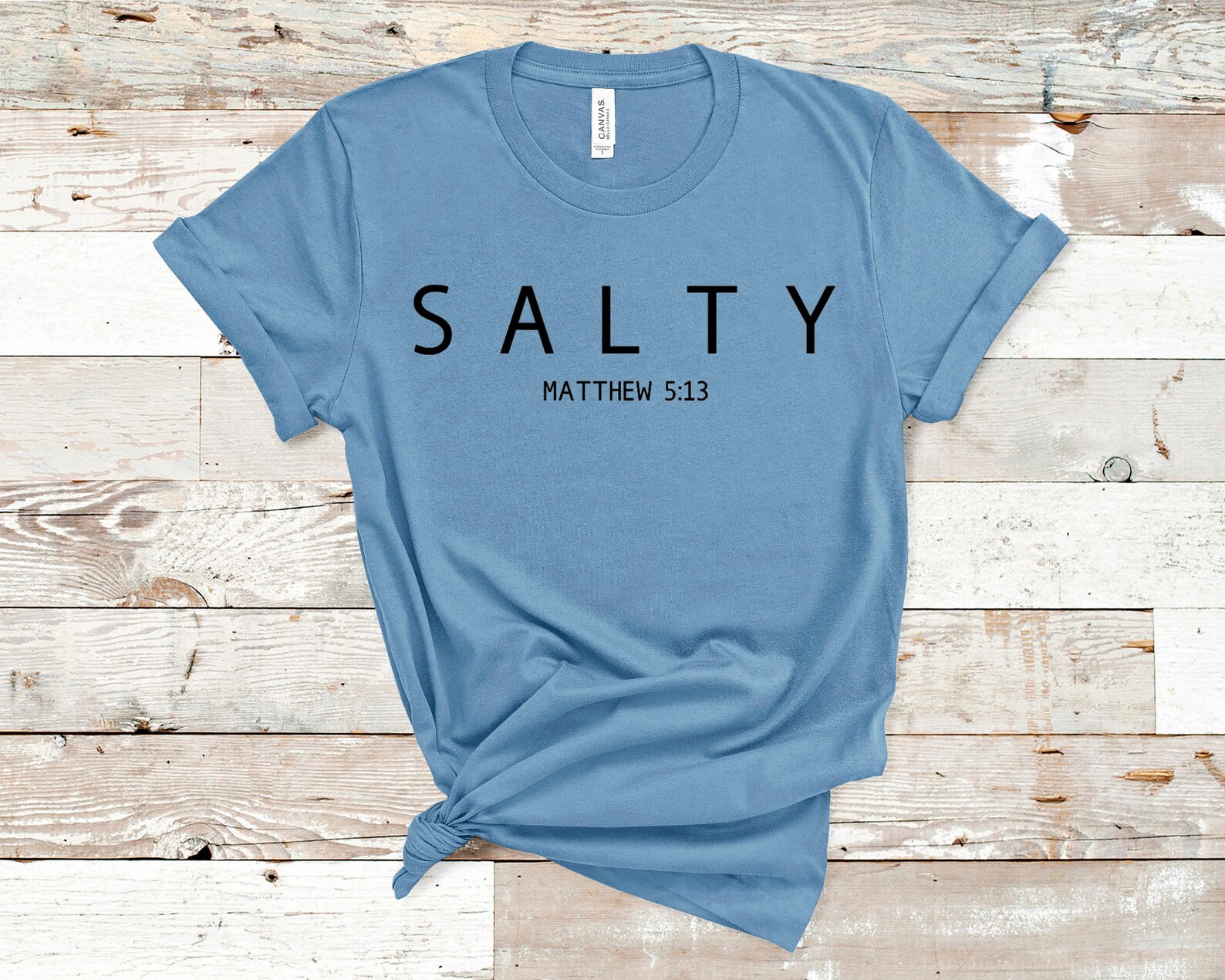 always salty shirt
