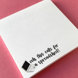 This Calls For A Spreadsheet Sticky Notes, Office Humor Gift, Gift for Boss, Co Worker, Team, Teammate