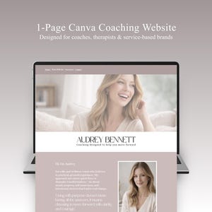 May include: A laptop displays a website design for coaches, therapists, and service-based brands. The website features a photo of a smiling woman, the name "Audrey Bennett," and the text "Coaching designed to help you move forward."