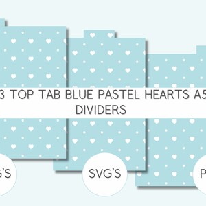 3 top tab a5 planner dividers pastel blue hearts, a5 planner, SVG PNG PDF cut file, cutting file for cricut or silhouette,